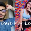 Date Kar Le, Romy & Carry Minati Mp3 Song Download